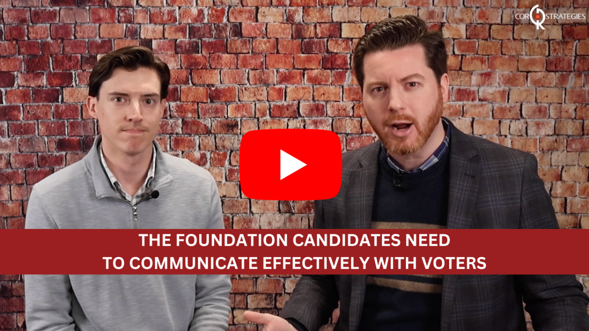 The Foundation Candidates Need to Communicate Effectively with Voters